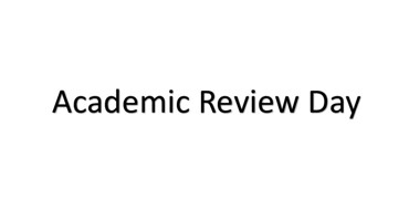 Academic Review Day